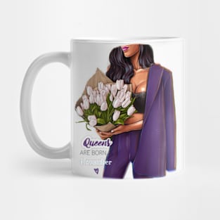 Queens are Born in November Mug